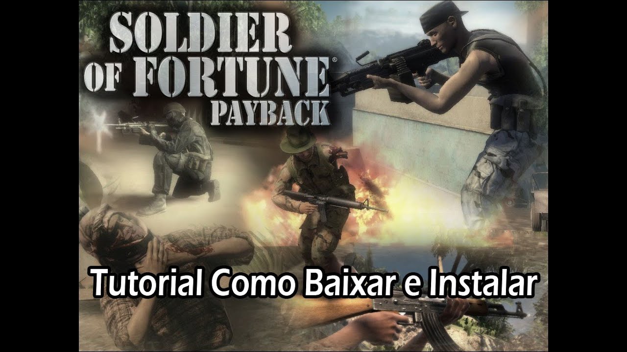 Soldier Of Fortune Payback Download Torrent Iso